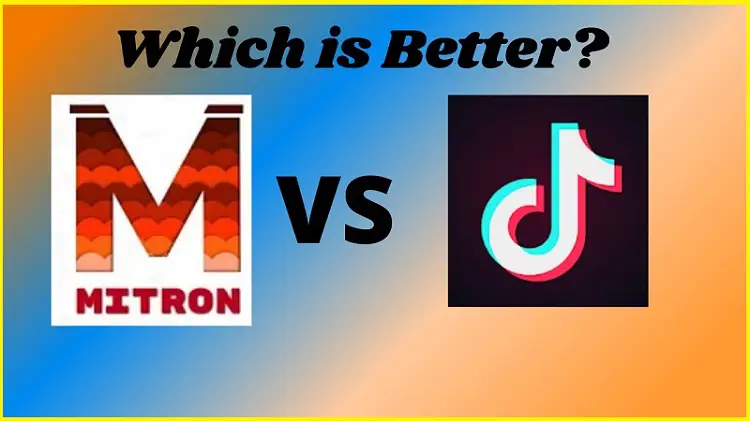 Mitron vs TikTok: Which is better?