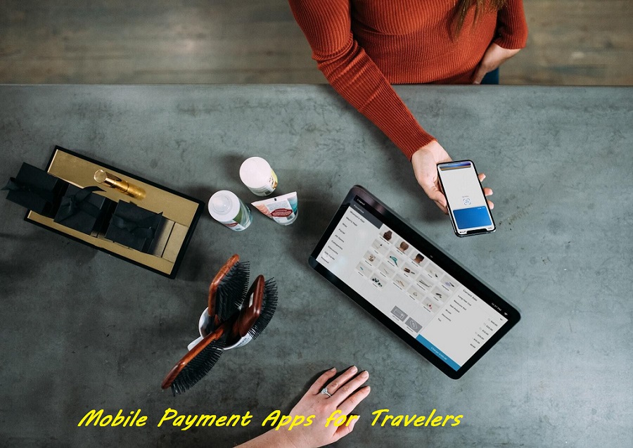 Mobile Payment Apps for Travelers